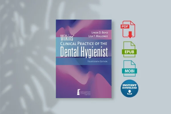 Wilkins-Clinical-Practice-of-the-Dental-Hygienist-_Linda-D.-Boyd_-Lisa-F.-Mallonee_-